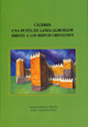 Foto de Cceres: una punta de lanza almohade frente a los reinos cristianos