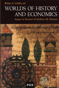 Foto de Worlds of History and economics. Essays in honour of Andrew M. Watson