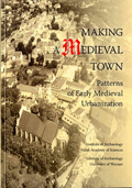 Foto de Making a Medieval town. Patterns of Early Medieval Urbanization