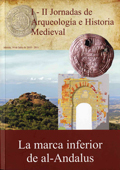 Foto de La Marca Inferior de al-Andalus. I-II Jornadas de Arqueologia e Historia Medieval