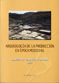 Foto de Arqueologa de la Produccin en poca medieval